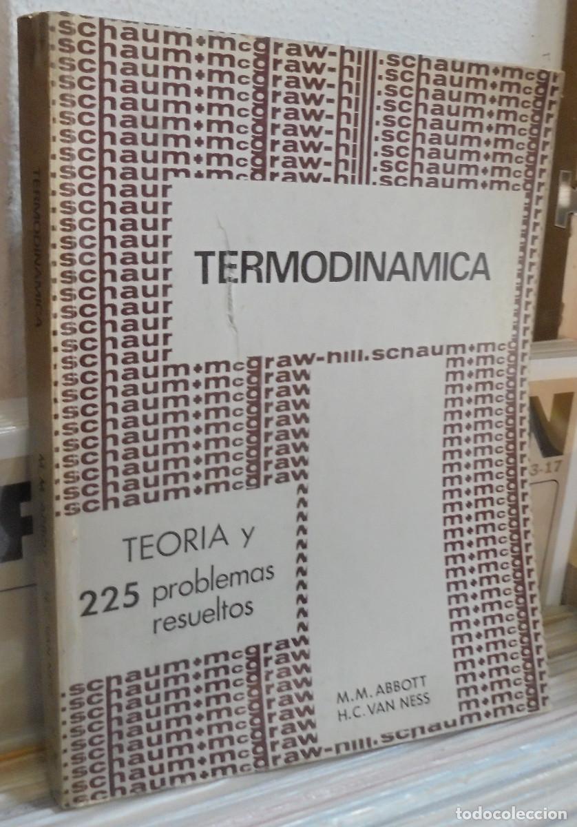 Libros de segunda mano de ciencias: Termodin&aacute;mica, teoria y 225 problemas resueltos. Abbot, van Ness