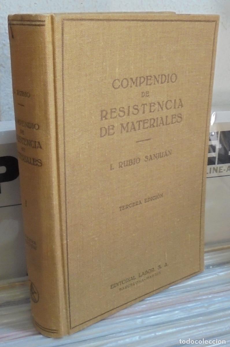Libri di seconda mano: Compendio de resistencia de materiales, Tomo primero. L. Rubio Sanjuan
