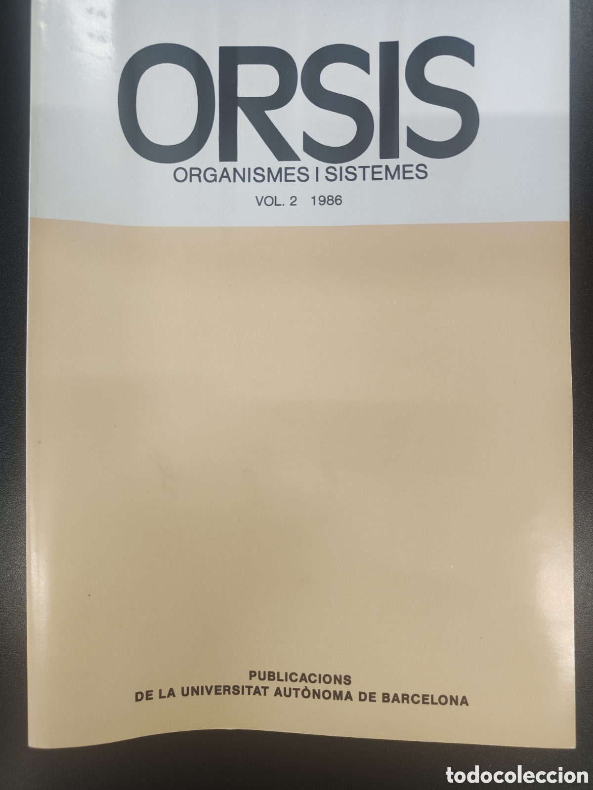 Libros de segunda mano: Orsis. Organismes i sistemes. Vol. 2. 1986