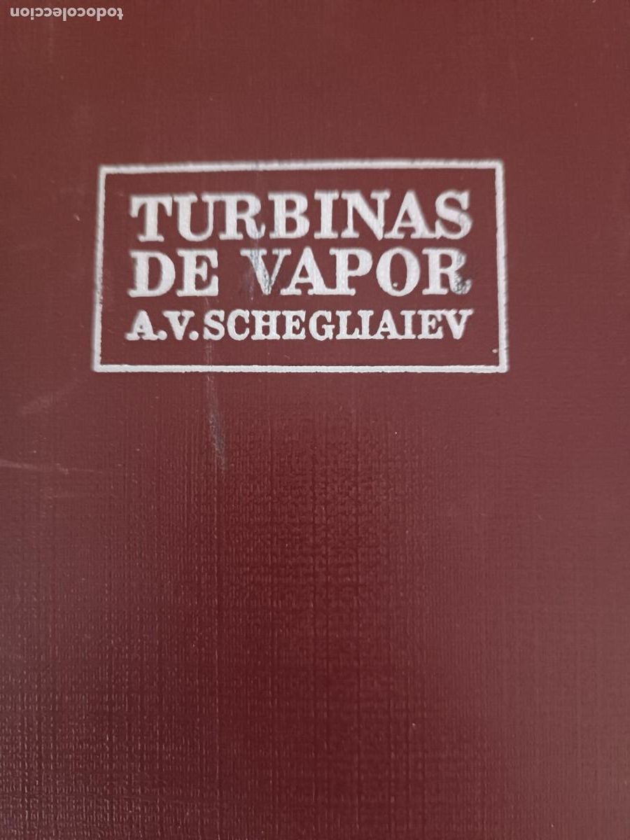 Libros de segunda mano de ciencias: TURBINAS DE VAPOR - A. V. SCHEGLIAIEV - DOS TOMOS - Foto 3