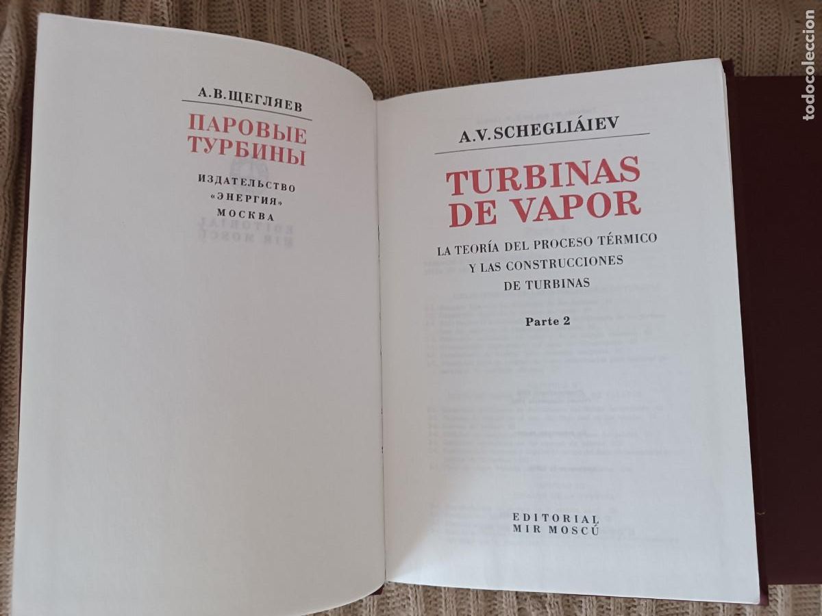 Libros de segunda mano de ciencias: TURBINAS DE VAPOR - A. V. SCHEGLIAIEV - DOS TOMOS - Foto 4