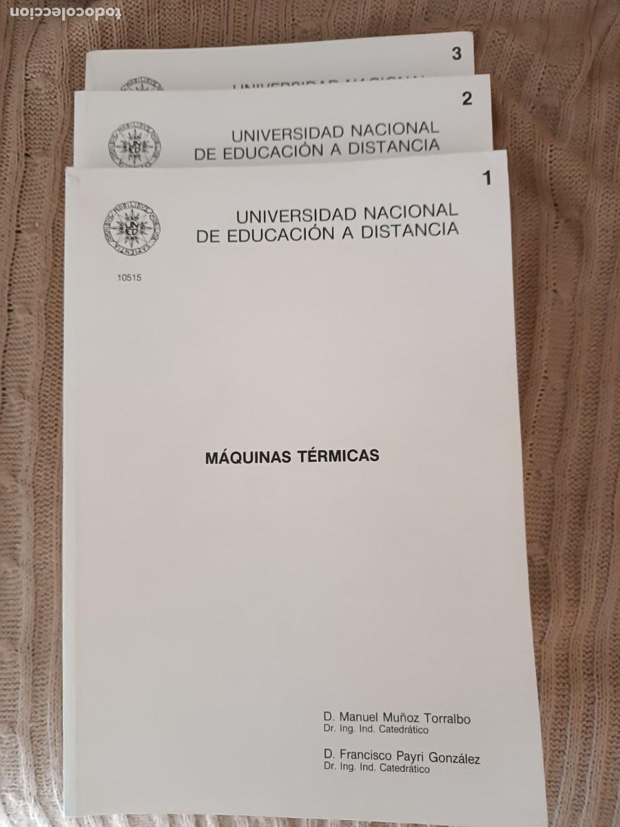 Second hand books of Sciences: M&Aacute;QUINAS T&Eacute;RMICAS 3 VOL&Uacute;MENES - MU&Ntilde;OZ TORRALBO - PAYRI GONZALEZ - UNED