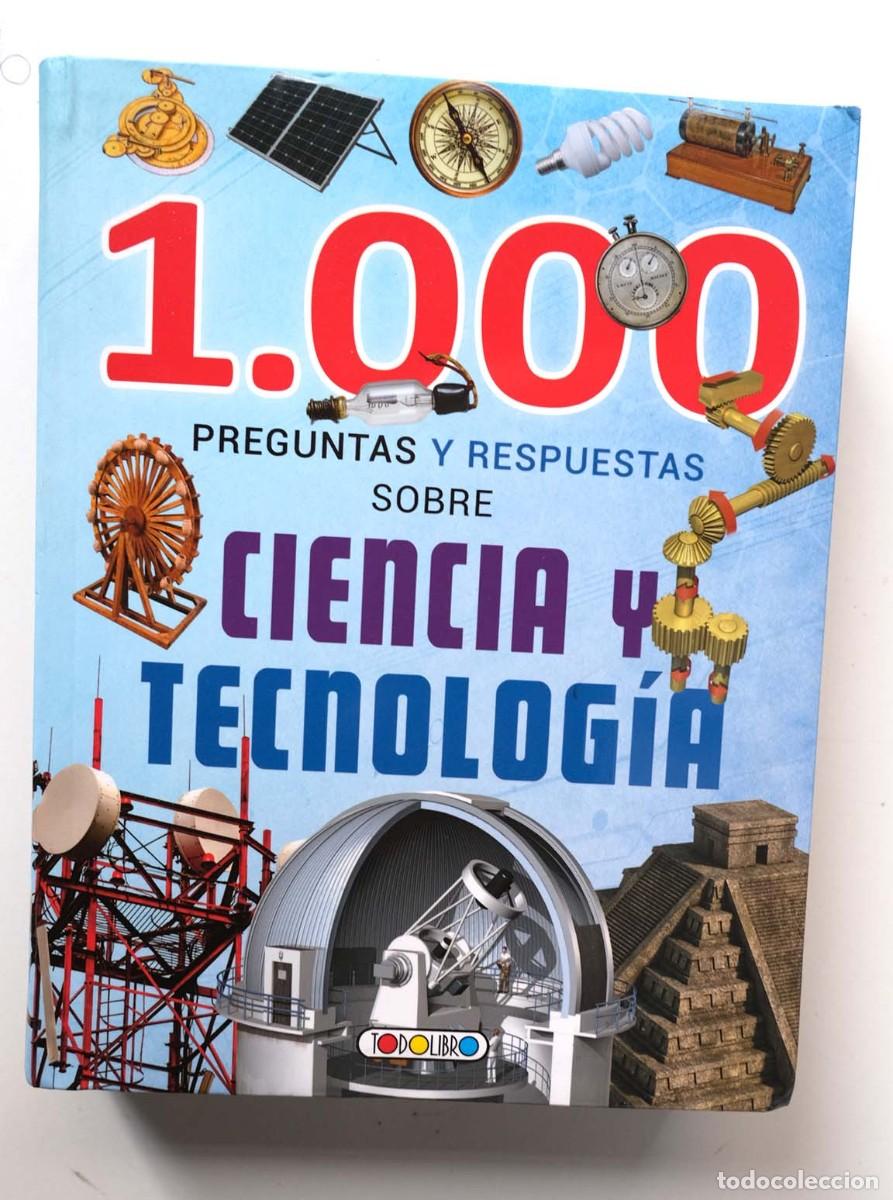 Second hand books of Sciences: 1000 preguntas sobre ciencia y tecnolog&iacute;a