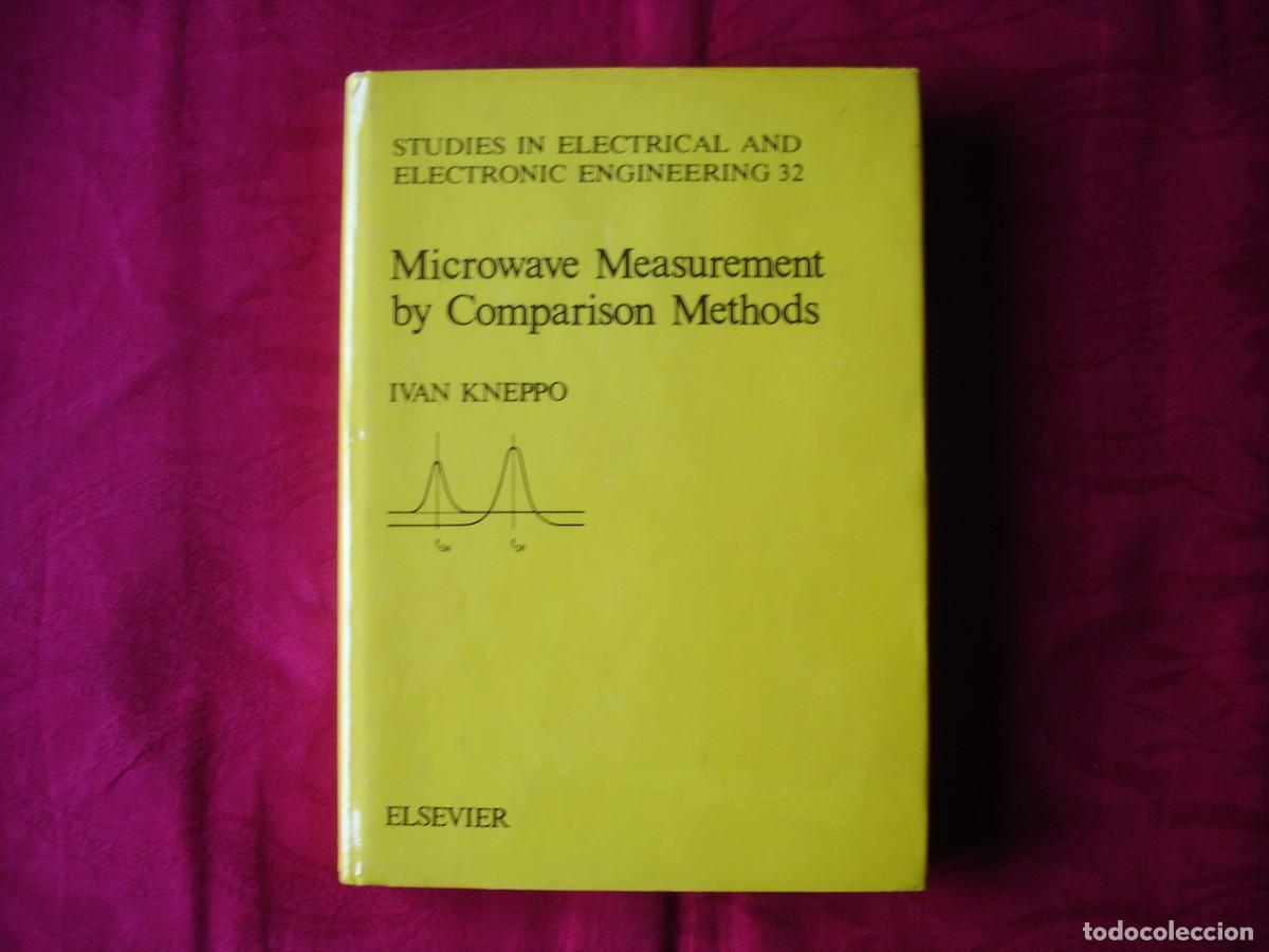 Second hand books of Sciences: Microwave measurement by comparison methods. Ivan Kneppo.