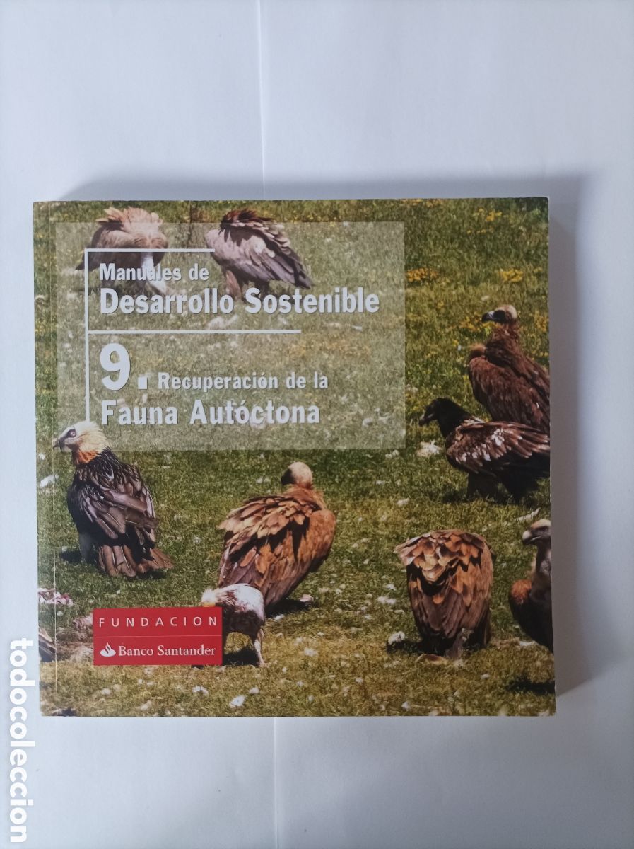 Gebrauchte B&uuml;cher: Manuales de desarrollo sostenible. 9.- Recuperaci&oacute;n de la fauna aut&oacute;ctona.