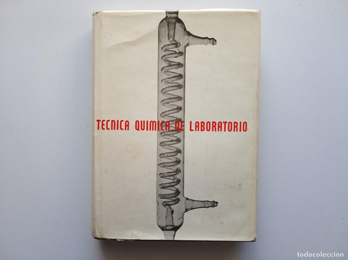 Gebrauchte B&uuml;cher der Wissenschaften: EDUARDO RODRIGUEZ. TECNICA QUIMICA DE LABORATORIO. GUSTAVO GILI. FOLIO MENOR. MUY ILUSTRADO.