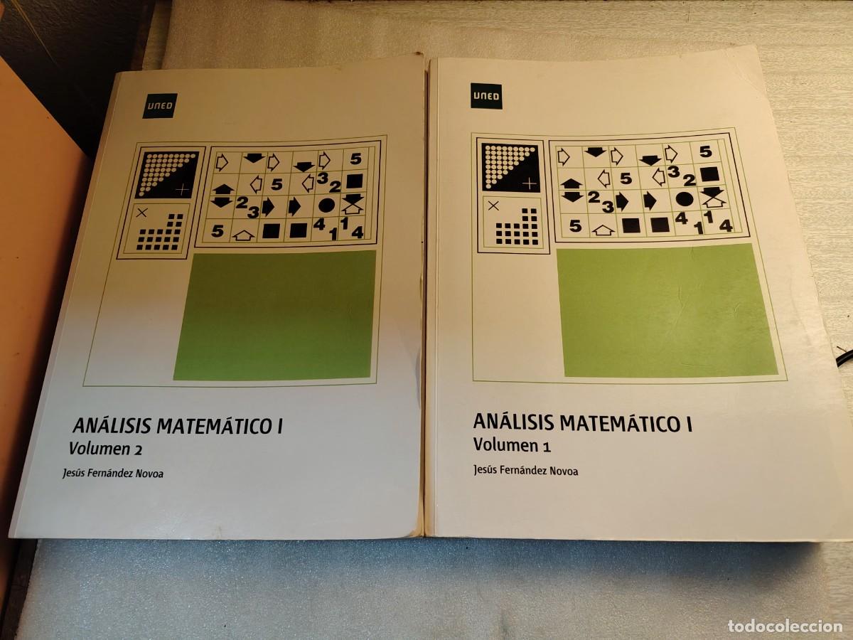 Gebrauchte B&uuml;cher der Wissenschaften: AN&Aacute;LISIS MATEM&Aacute;TICO I (OBRA COMPLETA VOL&Uacute;MENES 1 Y 2) - JES&Uacute;S FERN&Aacute;NDEZ NOVOA (EDITORIAL UNED )