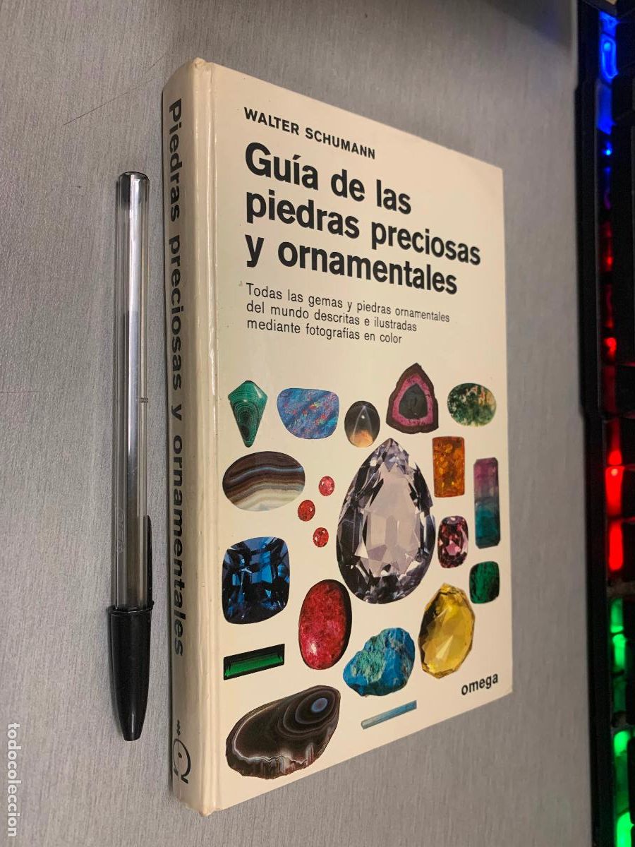 Gebrauchte B&uuml;cher: GU&Iacute;A DE LAS PIEDRAS PRECIOSAS Y ORNAMENTALES / WALTER SCHUMANN / OMEGA 1978