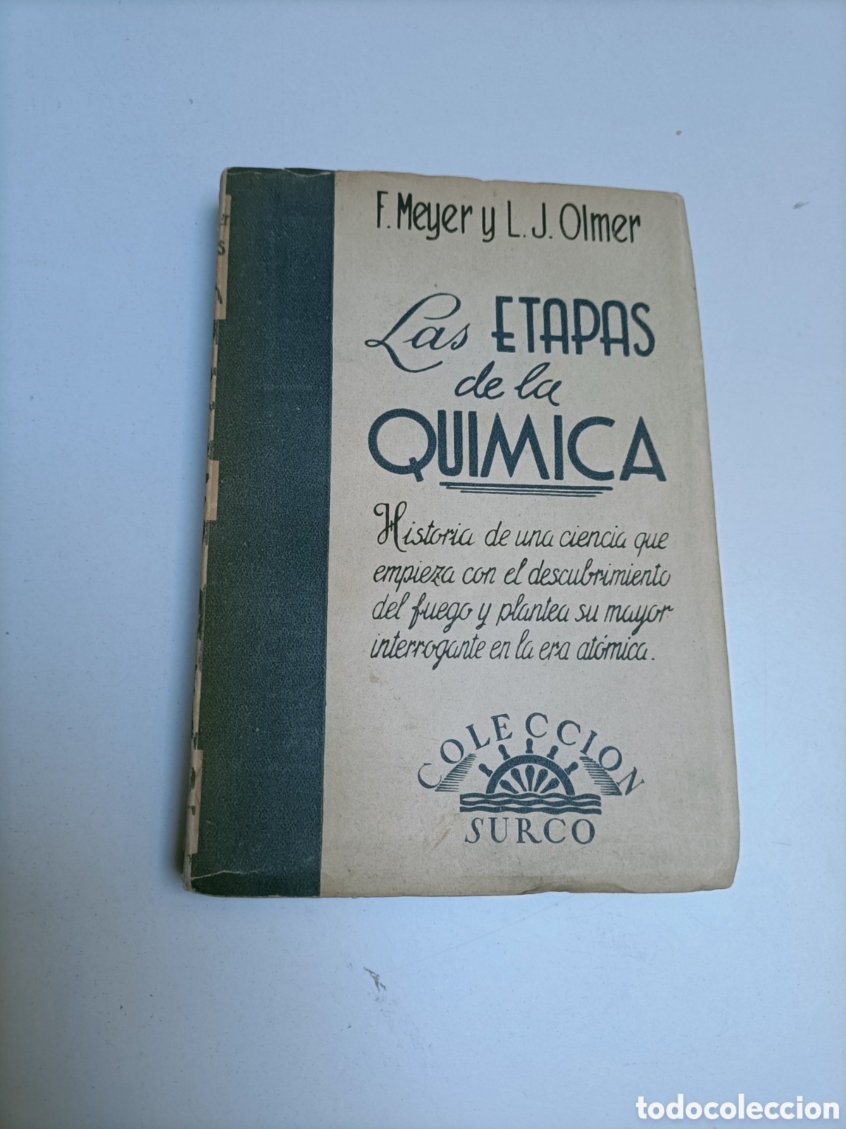 Gebrauchte B&uuml;cher der Wissenschaften: Las etapas de la qu&iacute;mica. F Meyer