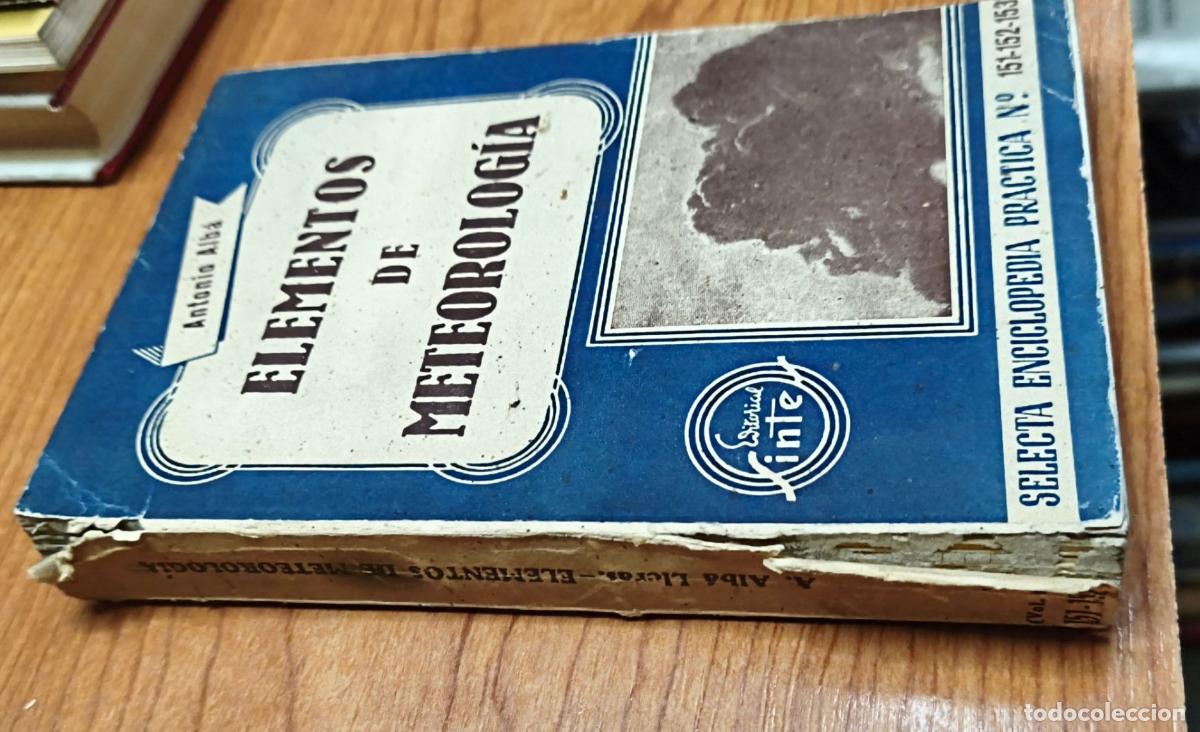 Libros de segunda mano: Elementos de meteorolog&iacute;a - Antonio Alb&aacute; - Editorial Sintes - Foto 2