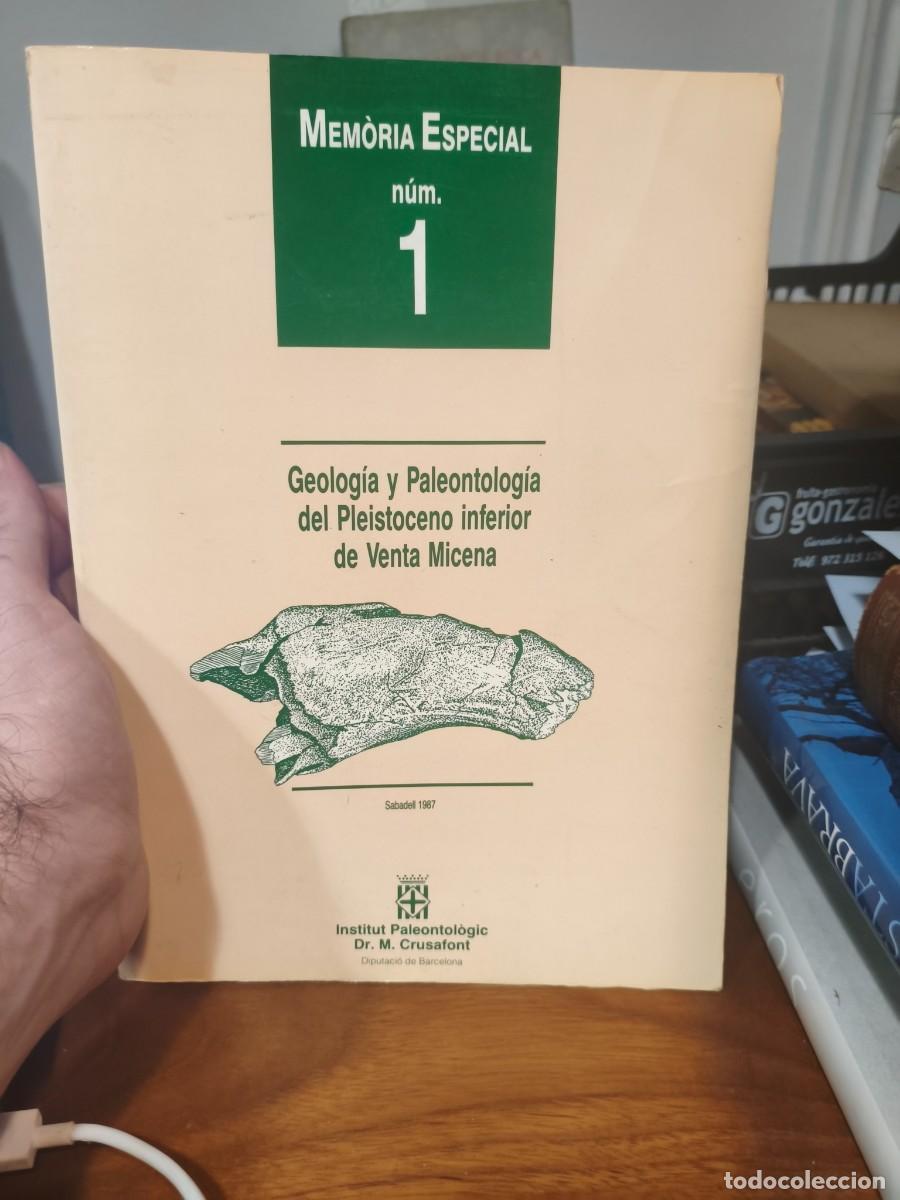 Libros de segunda mano: Geolog&iacute;a y Paleontolog&iacute;a del Pleistoceno Inferior de Venta Micena (Orce) - Mem&ograve;ria Especial 1 (1987)