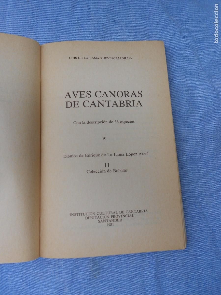 Libros de segunda mano: AVES CANORAS DE CANTABRIA - Foto 3