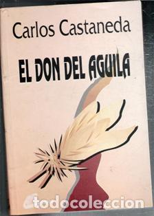 Libros de segunda mano: El Don del Aquila, Carlos Castaneda - Foto 1
