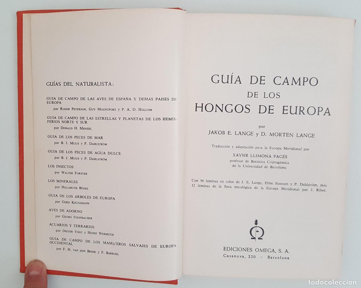 Libros de segunda mano: GU&Iacute;A DE CAMPO DE LOS HONGOS DE EUROPA, JACOB Y MORTEN LANGE, EDICIONES OMEGA 1969 TAPA DURA