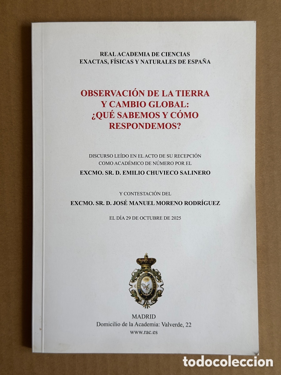 Libros de segunda mano de ciencias: Observaci&oacute;n de la Tierra y cambio global: &iquest;qu&eacute; sabemos y c&oacute;mo respondemos? EMILIO CHUVIECO SALINERO.