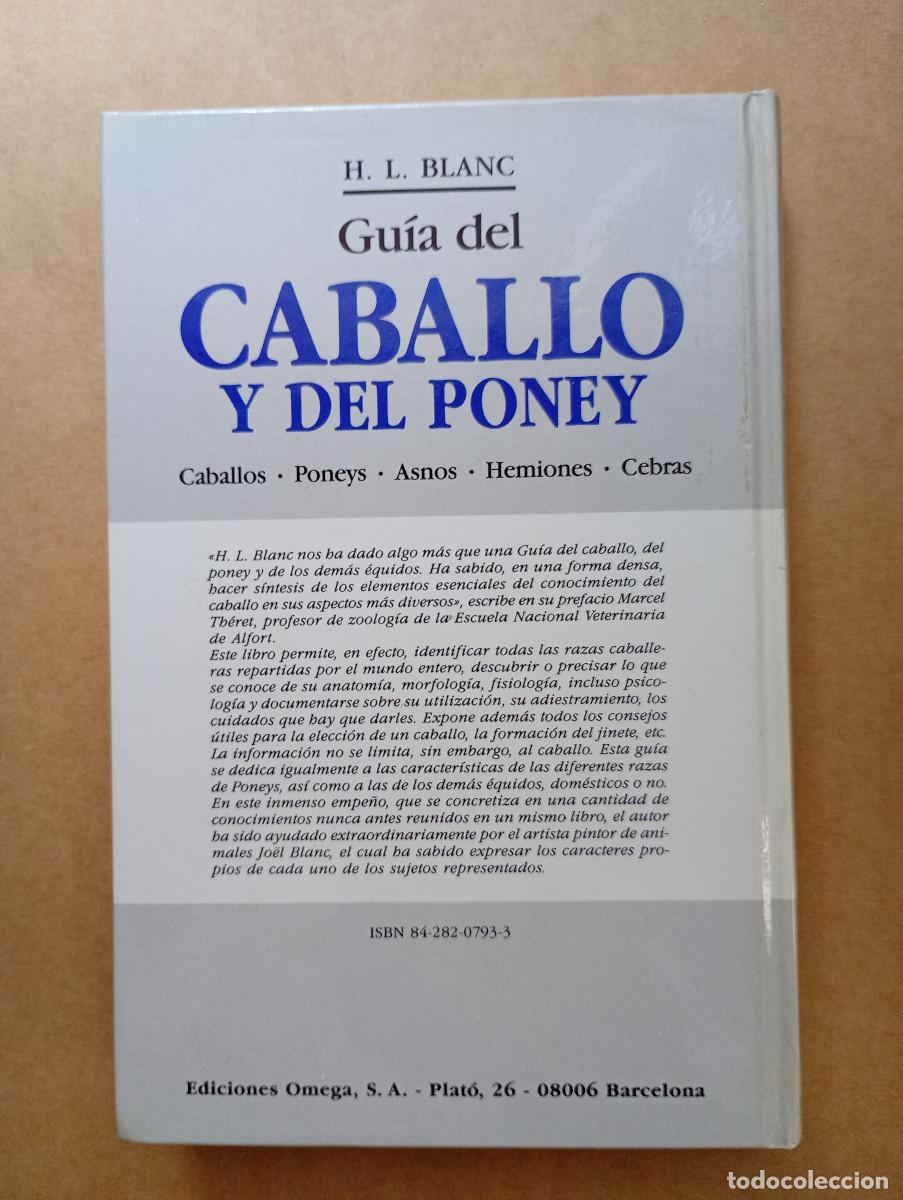 Libros de segunda mano: GU&Iacute;A DEL CABALLO Y DEL PONEY. - H. L. BLANC - Foto 3