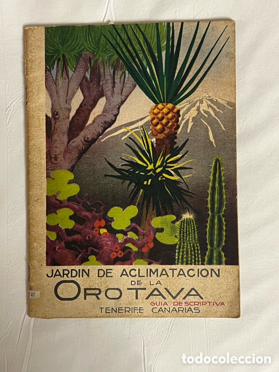 Libros de segunda mano: JARDIN DE ACLIMATACION DE LA OROTAVA. TENERIFE CON PLANO. Perteneci&oacute; a la Dra. Ana Torras
