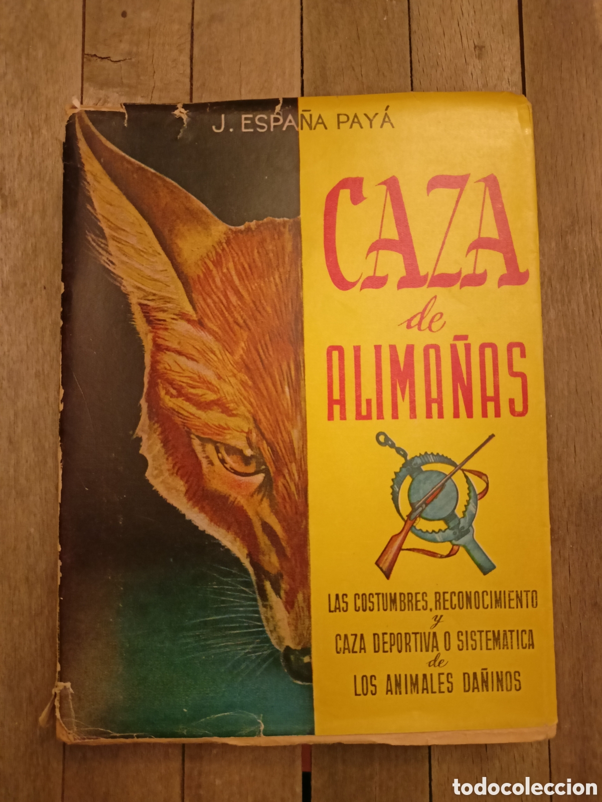 Libros de segunda mano: Caza de alima&ntilde;as. J. Espa&ntilde;a Pay&aacute;. Lobo, lince, zorro.