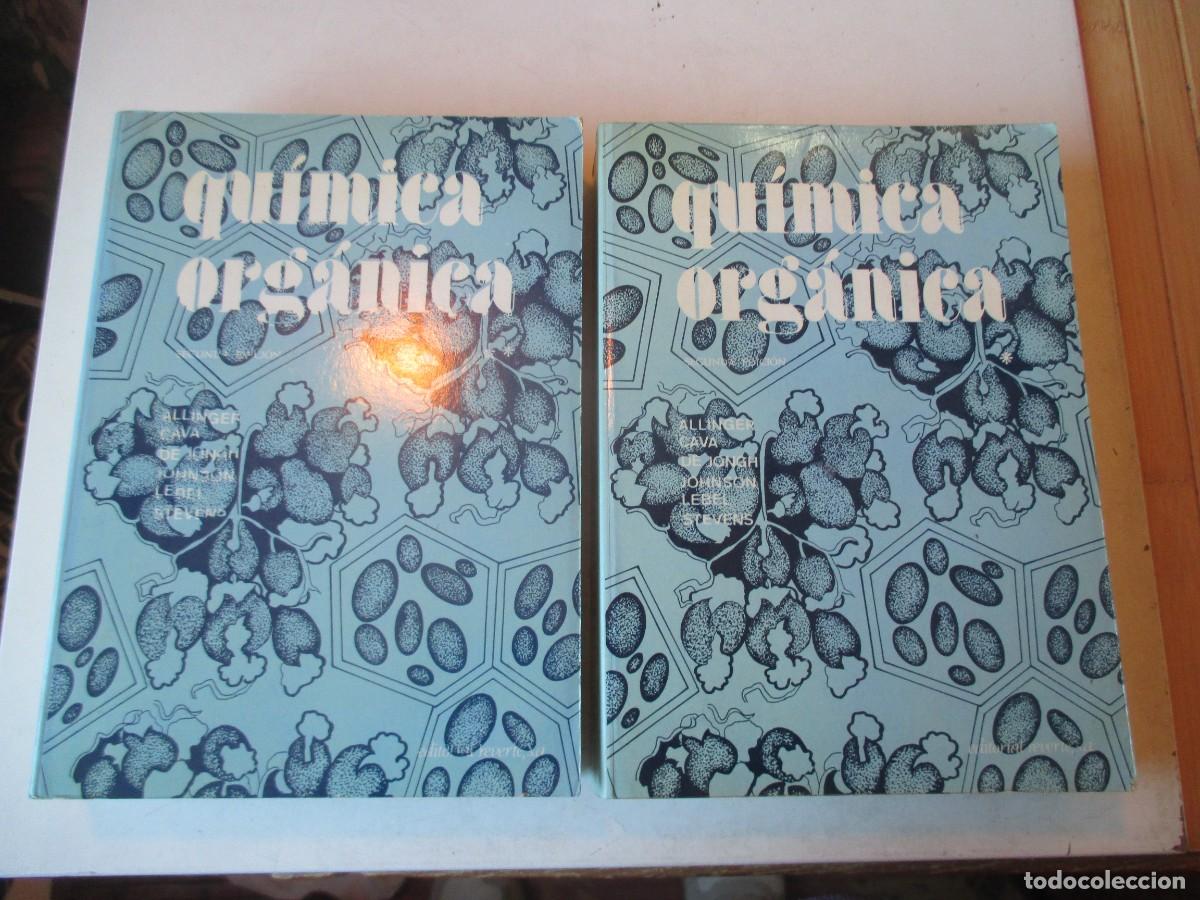 Libros de segunda mano de ciencias: ALLINGER, CAVA, DE JONGH, STEVENS... Qu&iacute;mica org&aacute;nica ( 2 tomos) W42641