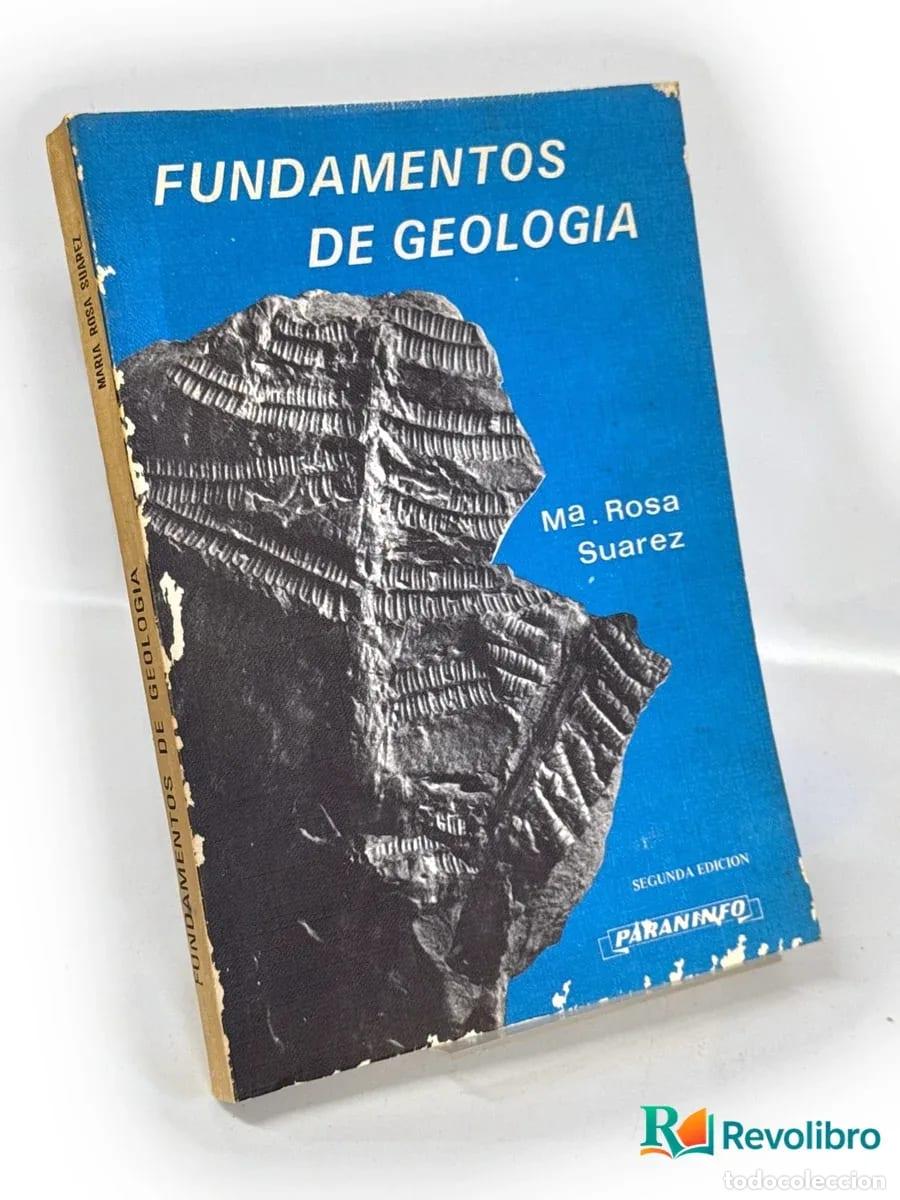 Libros de segunda mano: Fundamentos de geolog&iacute;a - Mar&iacute;a Rosa Su&aacute;rez