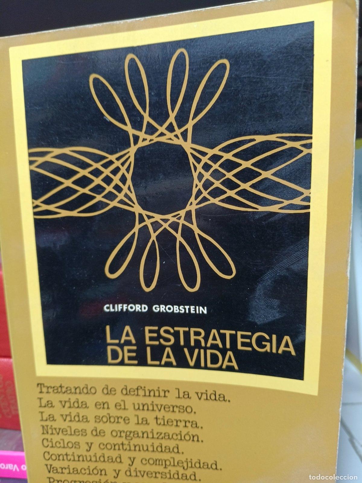 Libros de segunda mano: La estrategia de la vida | Clifford Grobstein | Hermann Blume | 1973
