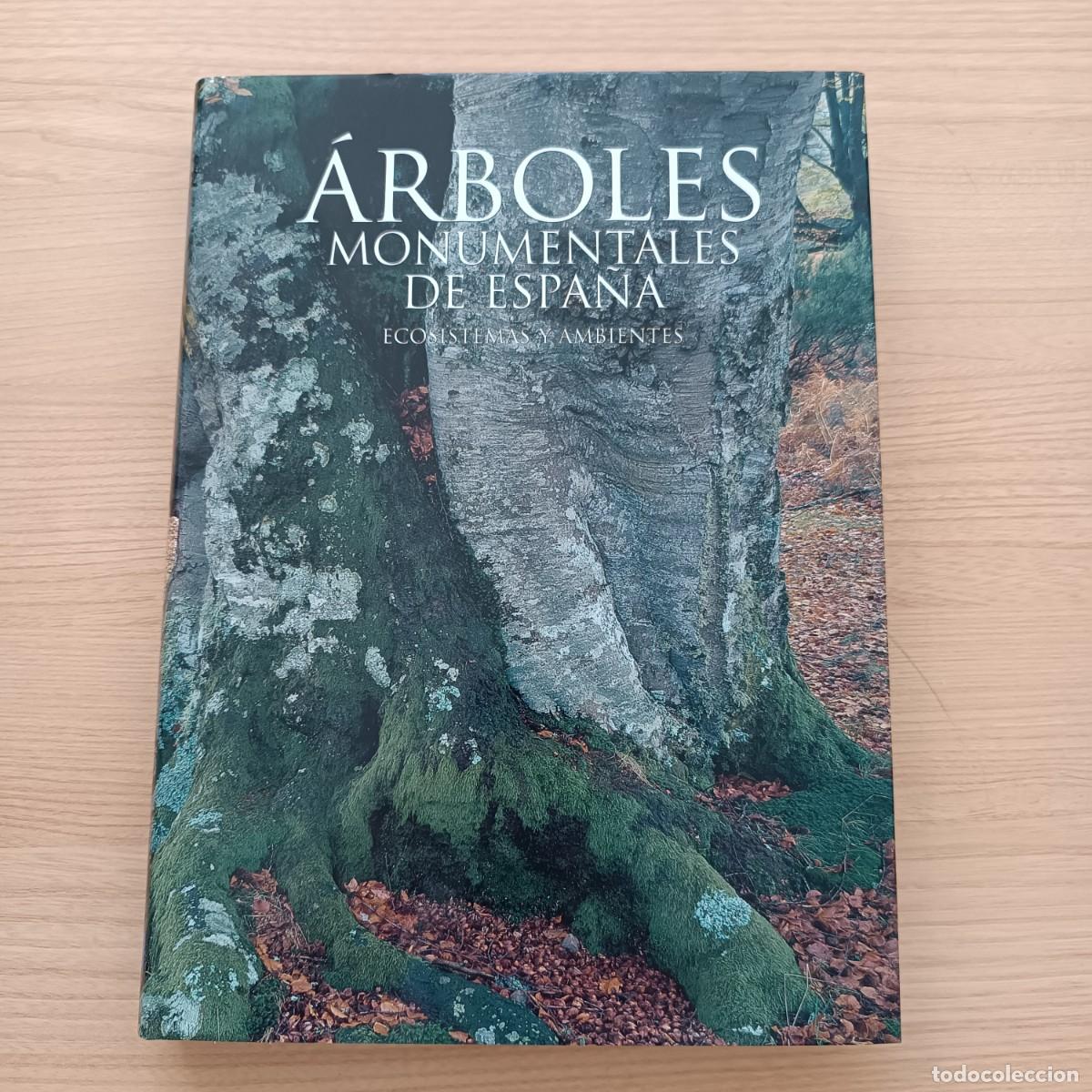 Libros de segunda mano: &Aacute;rboles monumentales de Espa&ntilde;a. Ecosistemas y ambientes