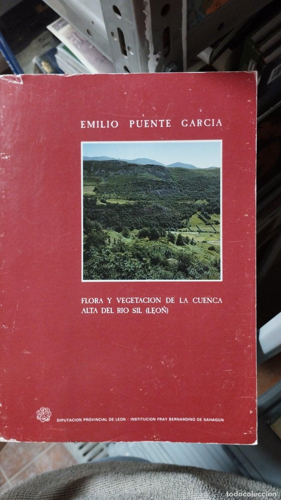 Libros de segunda mano: Flora y vegetaci&oacute;n de la cuenca alta del r&iacute;o Sil (Le&oacute;n) | Emilio Puente Garc&iacute;a | 1988