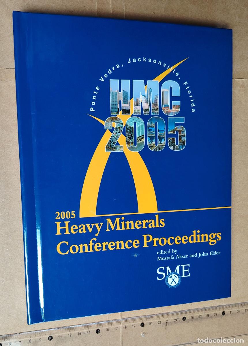 Libros de segunda mano: Libro: Heavy Minerals Conference Proceedings 2005 - Foto 1