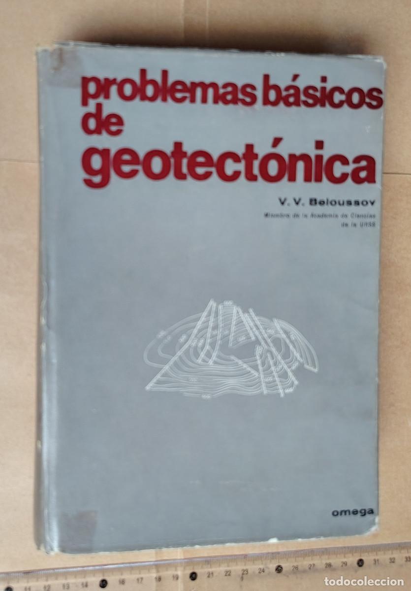 Libros de segunda mano: Problemas B&aacute;sicos de Geotect&oacute;nica, de V.V. Beloussov, 1971