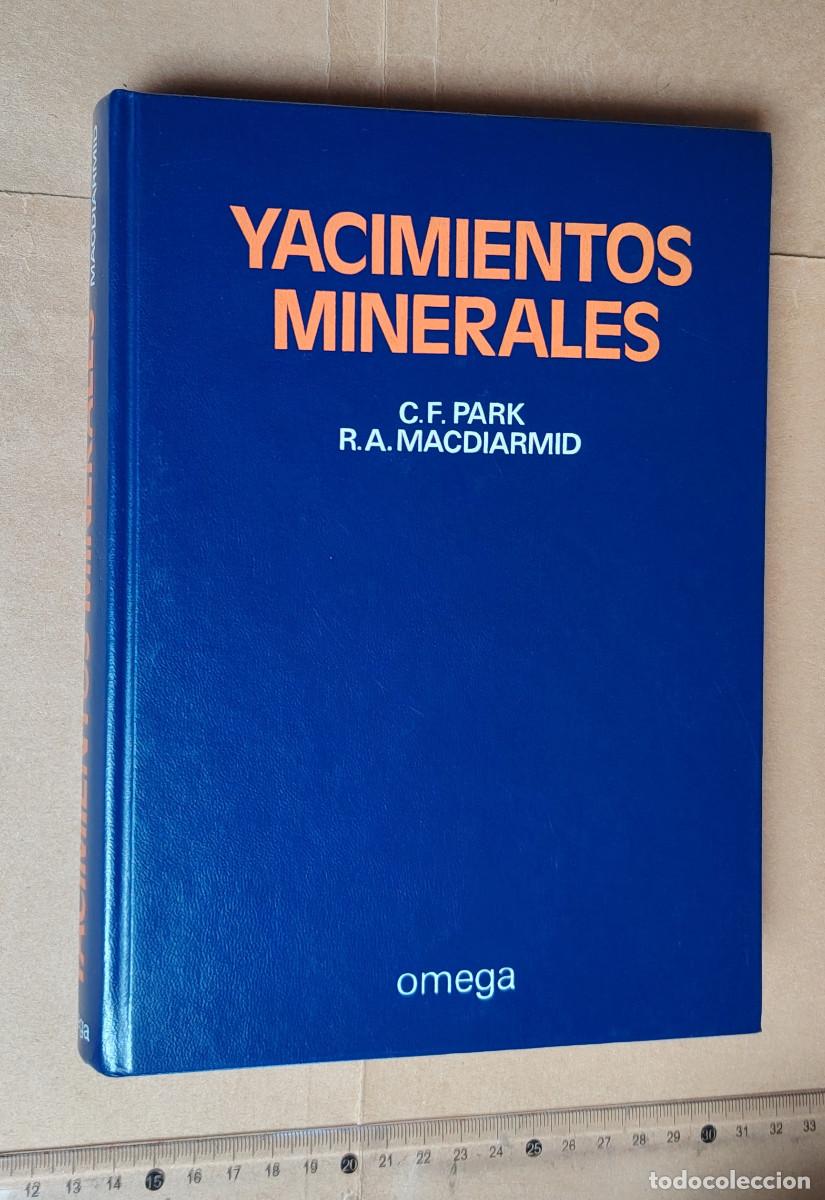 Libros de segunda mano: Yacimientos Minerales, de Park y McDiarmid, Ed Omega, 1981