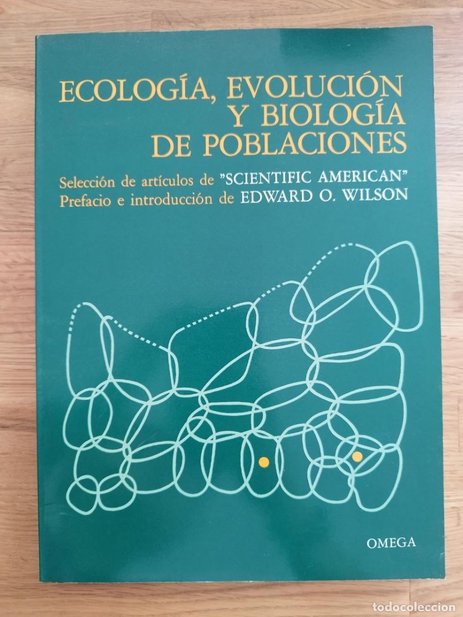 Libros de segunda mano: Ecolog&iacute;a, evoluci&oacute;n y biolog&iacute;a de poblaciones (PREGUNTAR DISPONIBILIDAD)