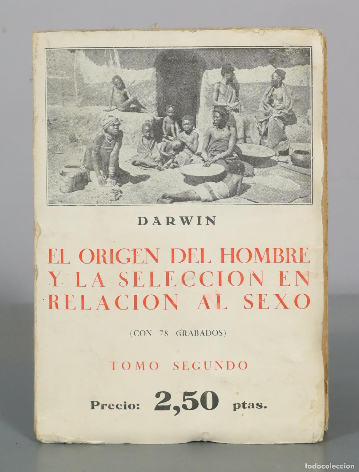 Libros de segunda mano: El origen del hombre y la seleccion en relacion al sexo - Tomo segundo - Charles Darwin