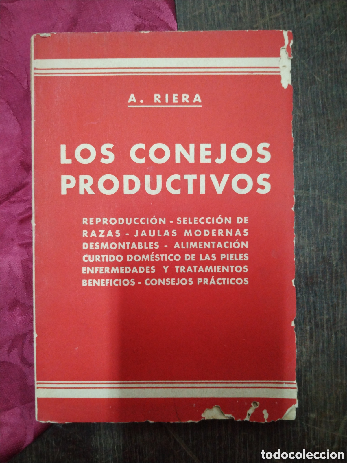 Libros de segunda mano: Los conejos productivos. A. Riera