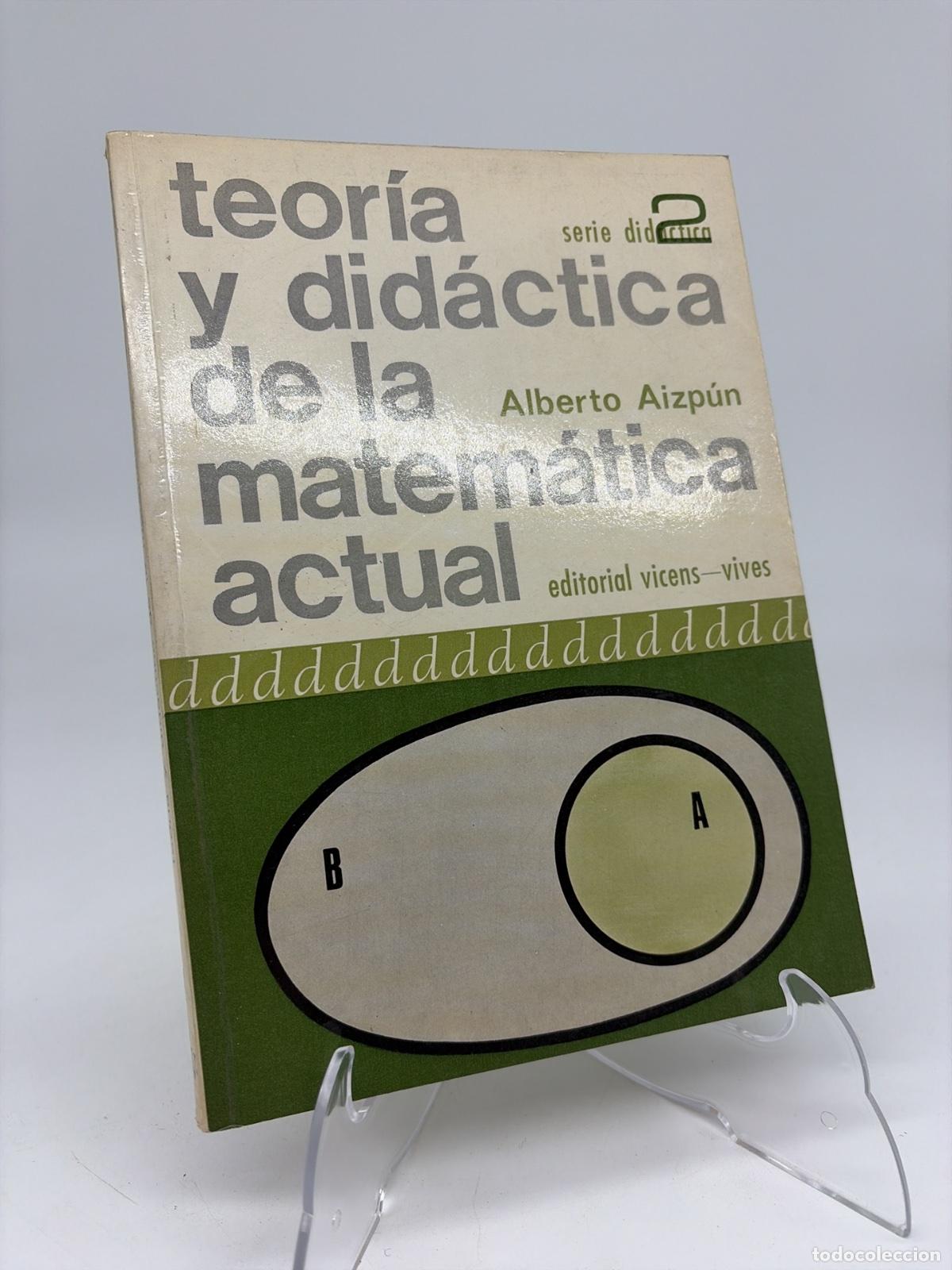 Libros de segunda mano de ciencias: Teoria y Didactica de la matematica actual 2 | Alberto aizpun | Vicens Vives