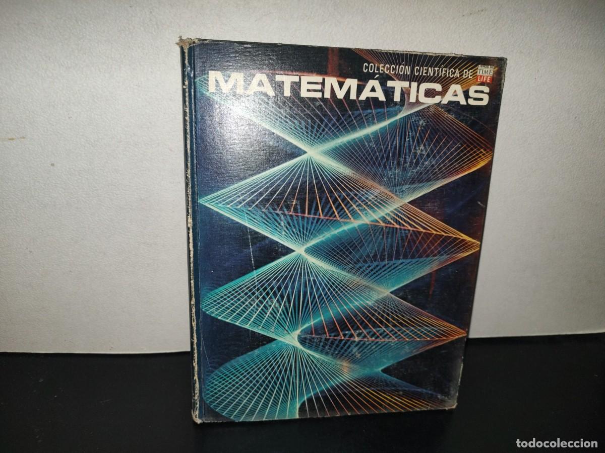 Libros de segunda mano de ciencias: 222- Colecci&oacute;n Cient&iacute;fica De Time Life. Matem&aacute;ticas - 1976