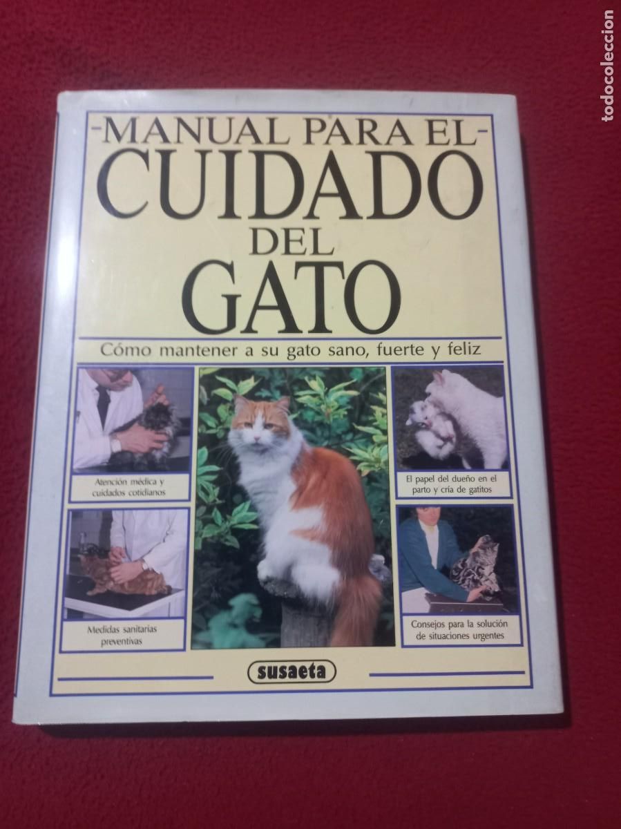 Libros de segunda mano: MANUAL PARA EL CUIDADO DEL GATO - B. VINER - ED. SUSAETA - CARTONE
