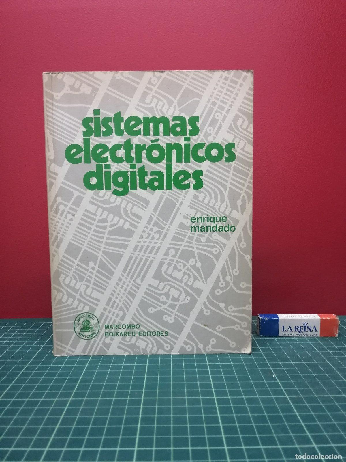 Libros de segunda mano de ciencias: Sistemas electr&oacute;nicos digitales - Enrique Mandado