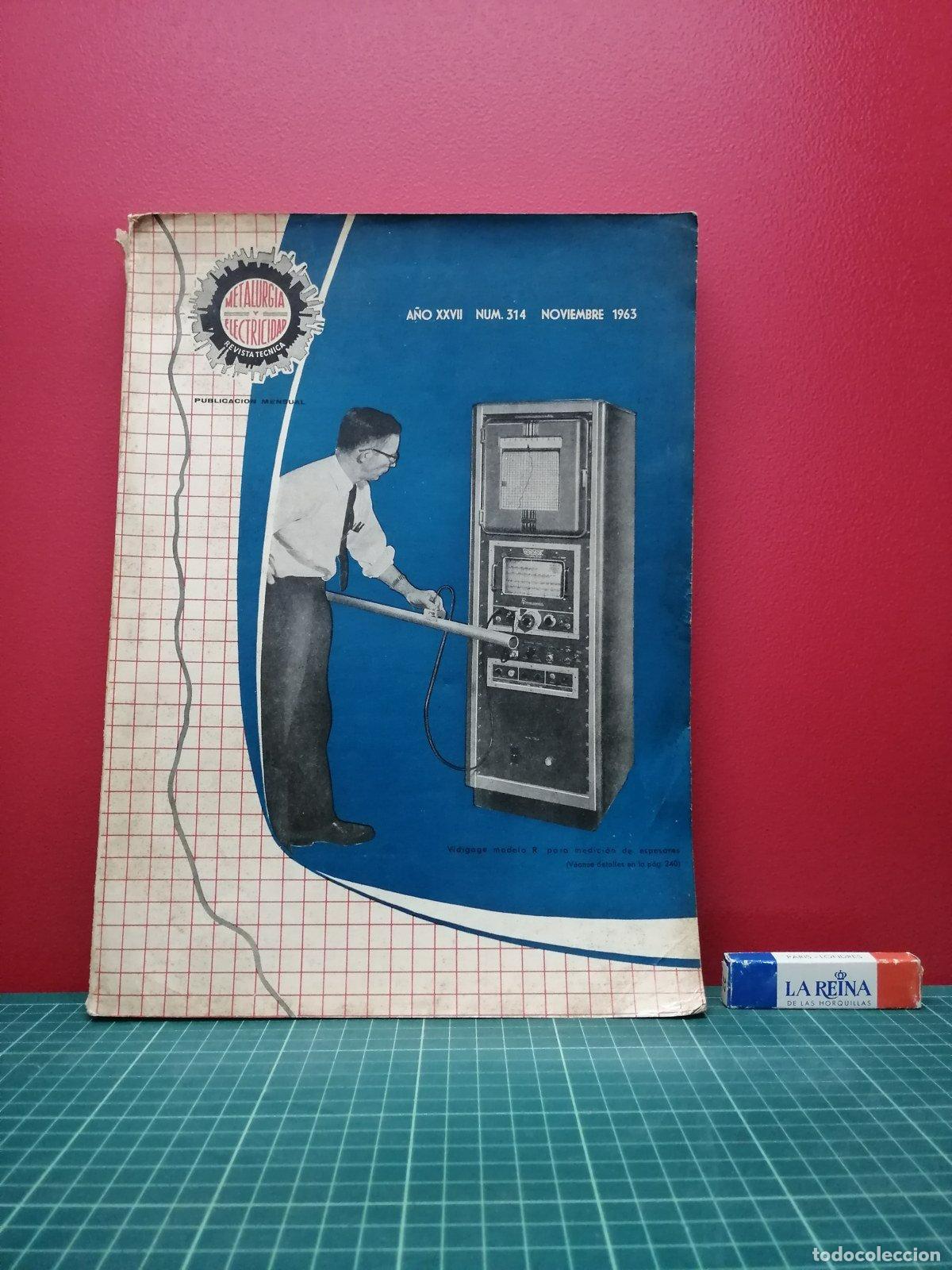 Libros de segunda mano de ciencias: Metalurgia y Electricidad n&ordm; 314, noviembre 1963