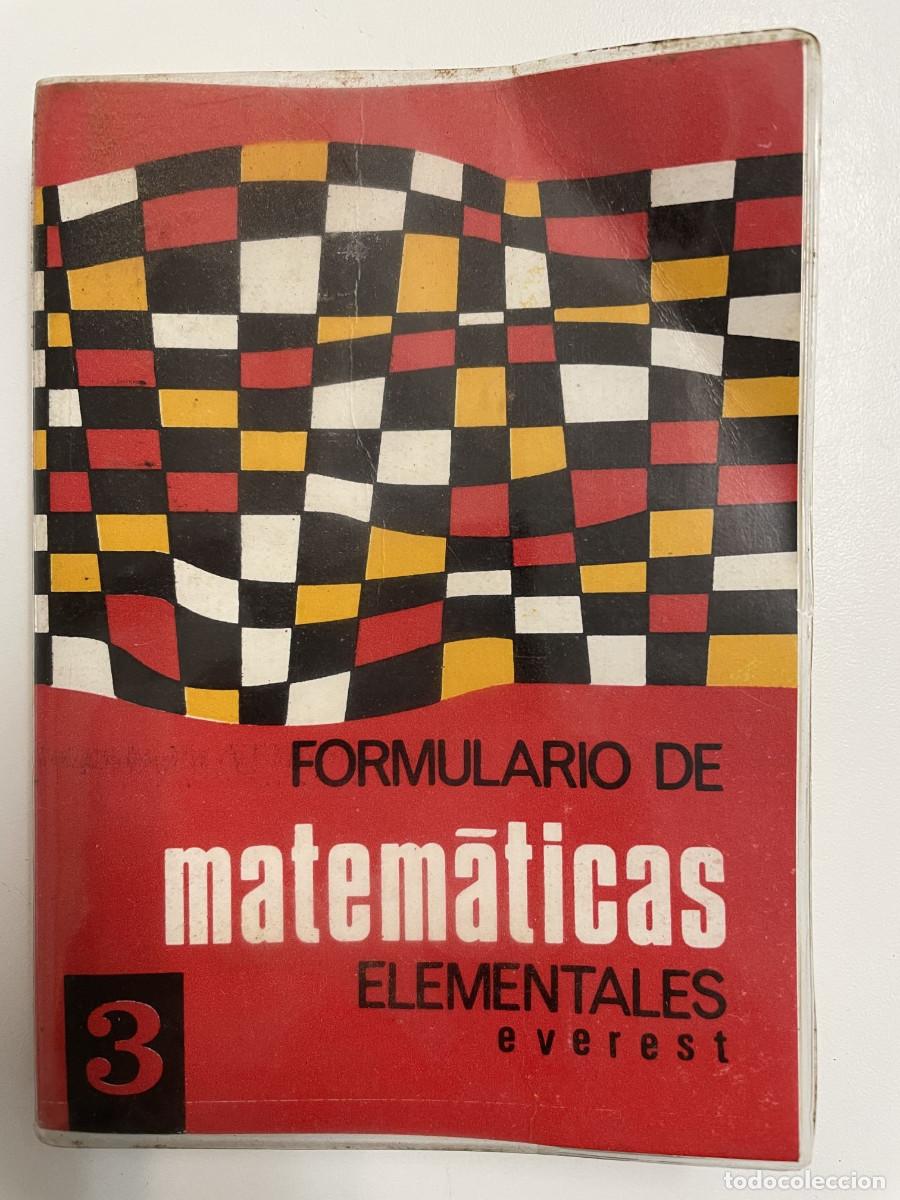 Libros de segunda mano de ciencias: Formulario de Matem&aacute;ticas Elementales (Victorino Miguelez Pablos) 1966