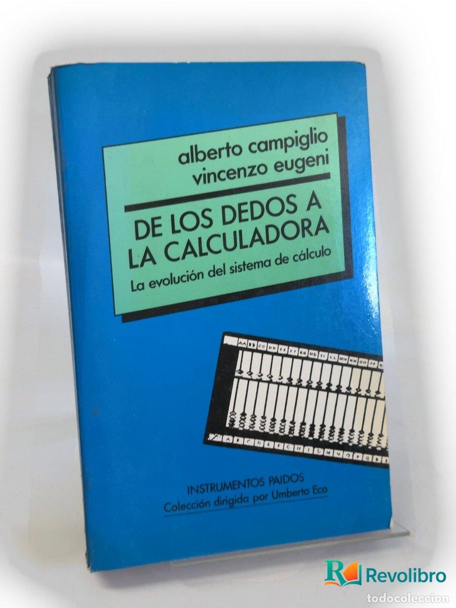 Libros de segunda mano de ciencias: De los dedos a la calculadora - Alberto Campiglio, Vincenzo Eugeni