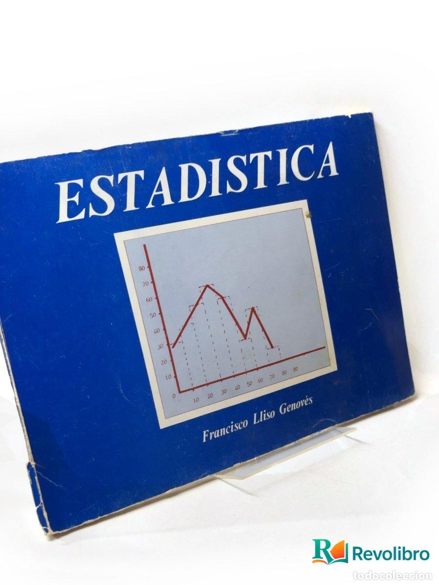 Libros de segunda mano de ciencias: Estad&iacute;stica - Francisco Liso Genov&eacute;s