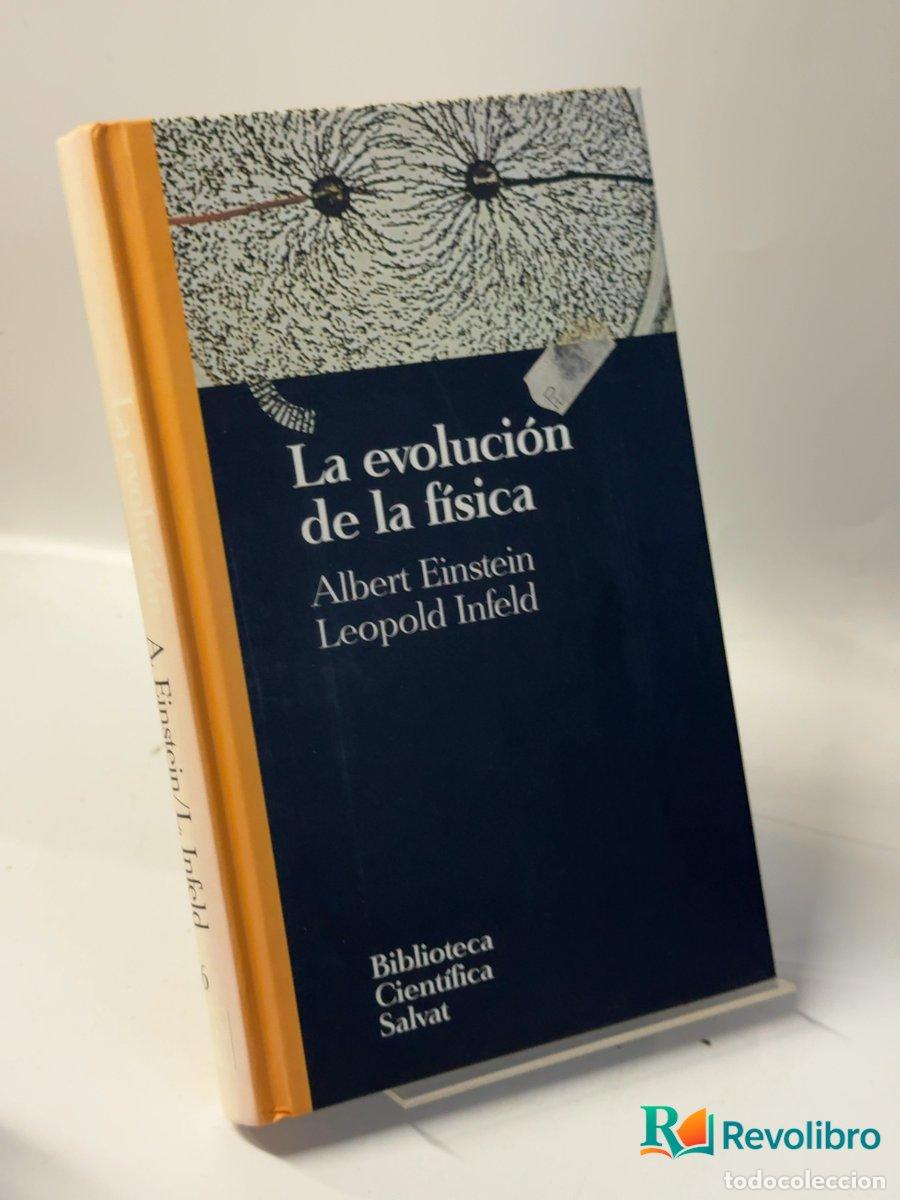 Libros de segunda mano de ciencias: La evoluci&oacute;n de la f&iacute;sica - Albert Einstein