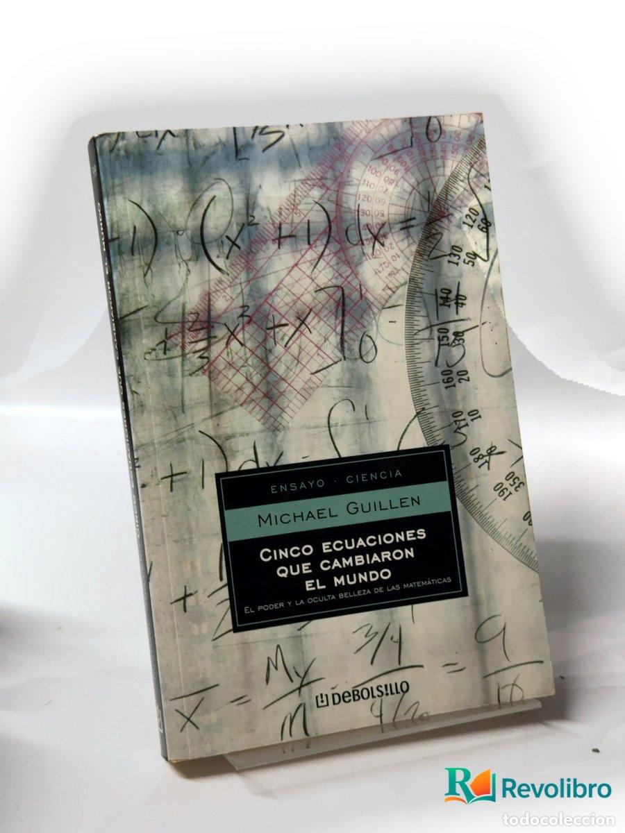 Libros de segunda mano de ciencias: Cinco ecuaciones que cambiaron el mundo - Michael Guillen