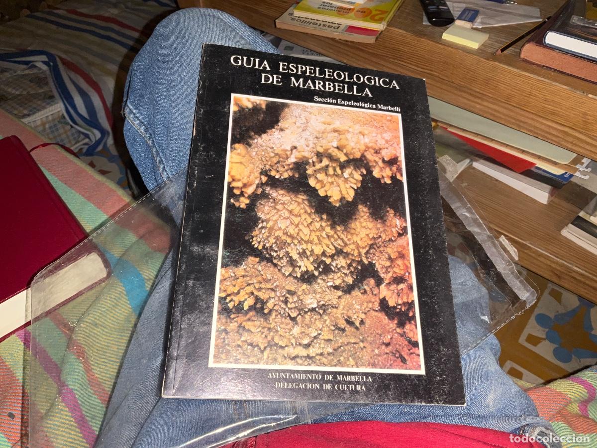 Libros de segunda mano: GUIA ESPELEOLOGICA DE MARBELLA (M&Aacute;LAGA)- ESPELEOLOGIA