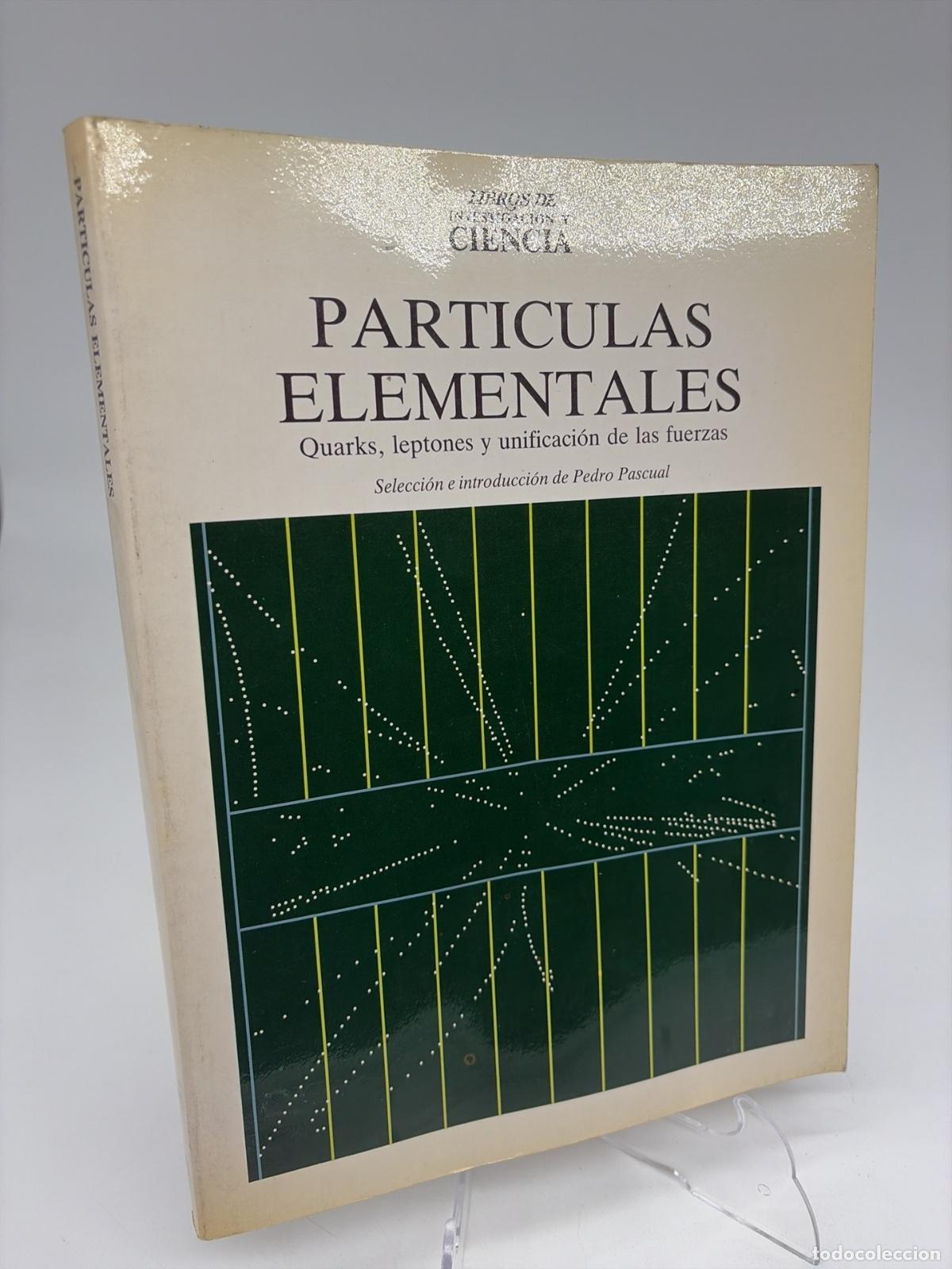 Libros de segunda mano de ciencias: Part&iacute;culas elementales | American Scientific | Prensa Cient&iacute;fica | 1986
