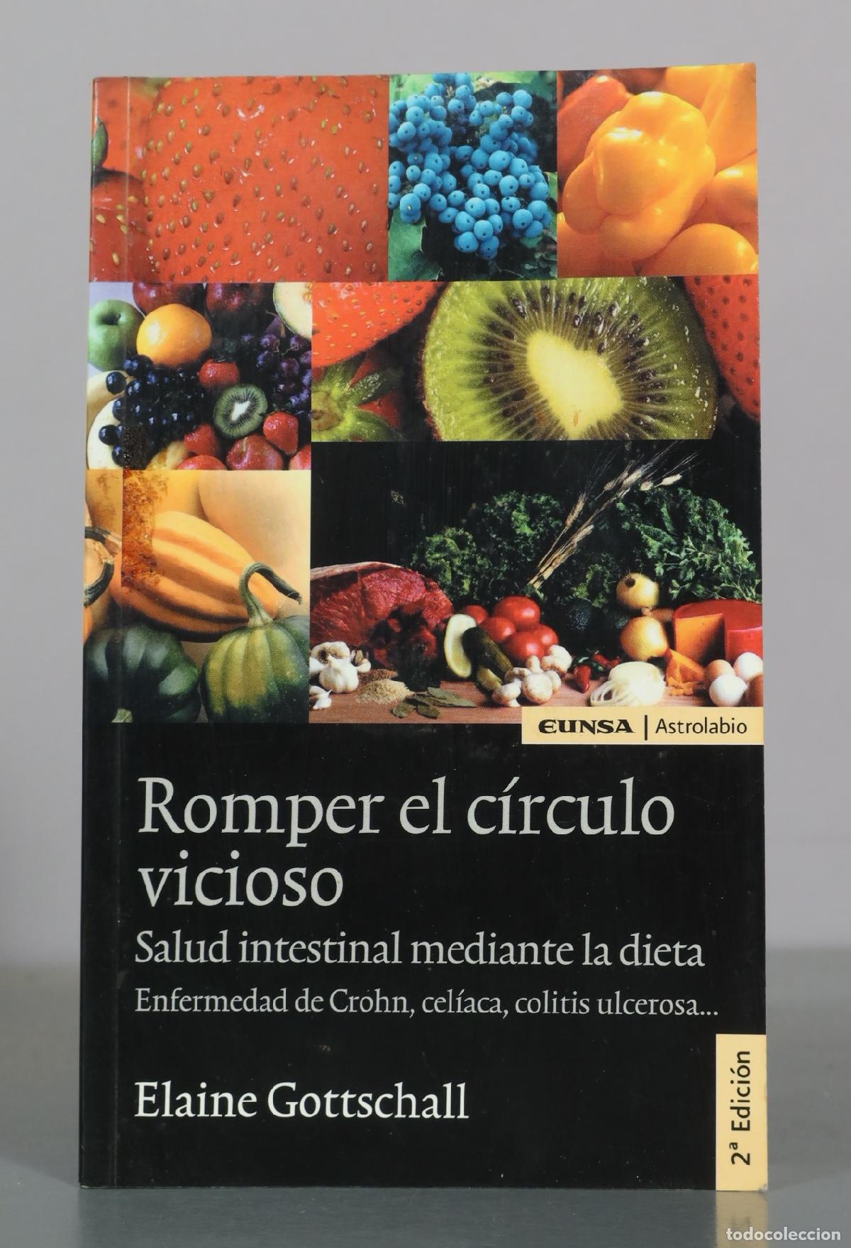 Libros de segunda mano: Romper el c&iacute;rculo vicioso - Elaine Gottschall - EUNSA