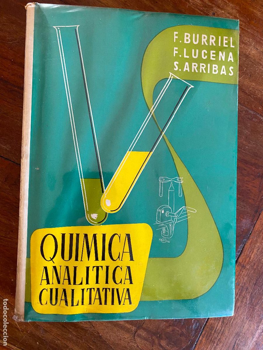 Libros de segunda mano de ciencias: QUIMICA ANALITICA CUALITATIVA, BURRIEL, LUCENA, ARRIBAS, TEORIA y SEMIMICROMETODOS
