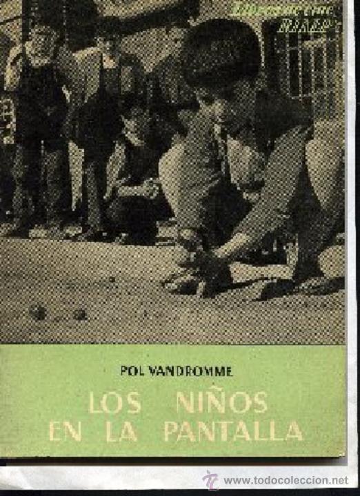 Libros de segunda mano: ,LOS NI&Ntilde;OS EN LA PANTALLA, cine - Foto 1
