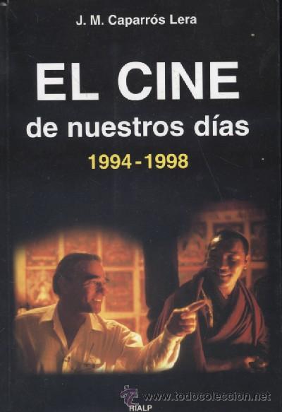Second hand books: EL CINE DE NUESTROS DIAS 1994-1998  (A/ CI- 028)