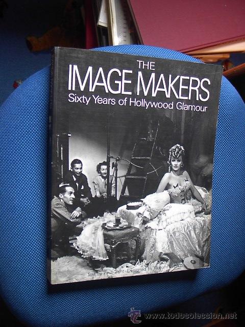 Second hand books: Image makers. Sixty years of hollywood glamour, Paul Trent,1982